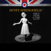 You Don't Have to Say You Love Me (Live) - Dusty Springfield