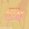 Thick Bih Lil Bih (feat. G5yve, killa & Ez) - Single