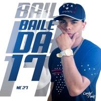 Baile da 17 - Single - MC 27
