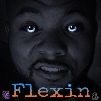 Flexin' - Single