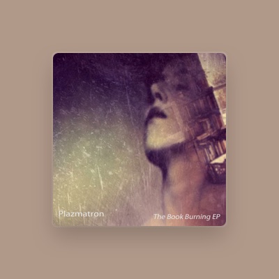 Listen to Plazmatron, watch music videos, read bio, see tour dates & more!