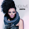 Nguwe (Radio Edit) - Unathi