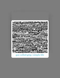 Posłuchaj wykonawcy Guy Called Greg, obejrzyj teledyski, przeczytaj biografię, zobacz daty tras koncertowych i nie tylko!