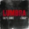 Lumbra (feat. Shaggy) - Cali y El Dandee lyrics