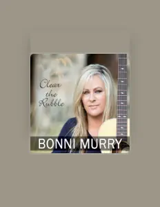 Listen to Bonni Murry, watch music videos, read bio, see tour dates & more!