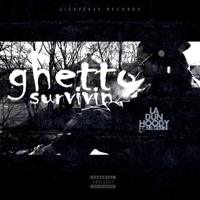 Ghetto Survivin (feat. Ms. Gemini) - Single - L.A. Dunhoody