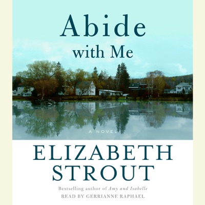 Abide with Me: A Novel (Abridged)