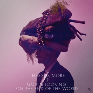 Going Looking for the End of the World (Remixes) - EP