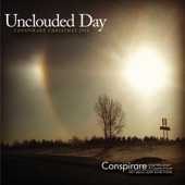 Unclouded Day - Conspirare Christmas 2013 (Recorded Live at the Carillon) artwork
