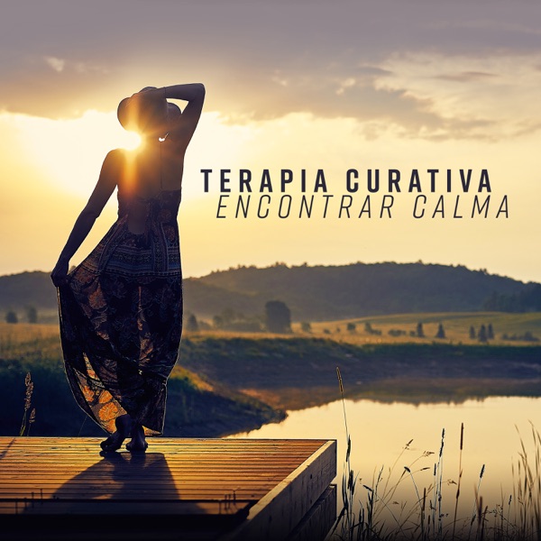 Terapia Curativa: Encontrar Calma - Reduce el Estres, Energía Vital, Armonia Interior, Meditación, Música Esencial