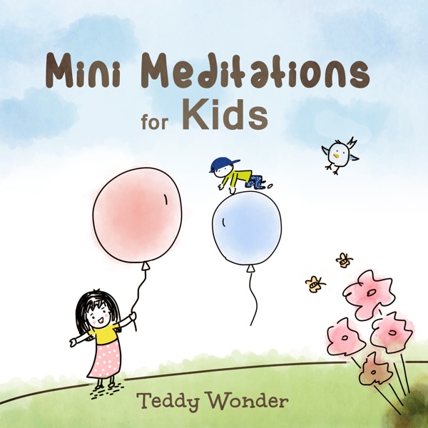 Mini Meditations for Kids