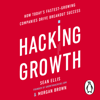 Hacking Growth - Morgan Brown & Sean Ellis