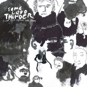 Some Loud Thunder (10th Anniversary Edition)