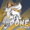 Well Done Remix - Erica Campbell lyrics