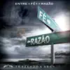 Entre a Fé e a Razão (Ao Vivo)