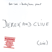 Derek & Clive: Live - Peter Cook & Dudley Moore