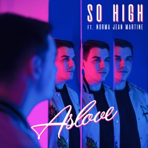 Aslove - So High (feat. Norma Jean Martine) - Line Dance Chorégraphe