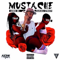 Lobo de Caxias Street, Trap, Vol. 2 - EP - Mustache