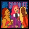 Goodlife artwork