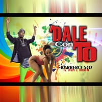 Dale Con To - Single - Barbero 507, Nya & Mista Buken