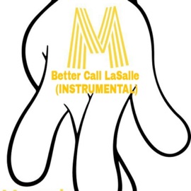 Better Call LaSalle (Instrumental) Macado