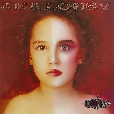 Jealousy (30th Anniversary Edition) - Loudness