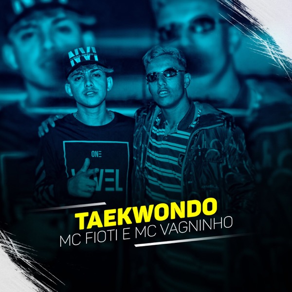 Taikondo - Single - MC Fioti & MC Vagninho