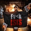 F**k Isis - Single