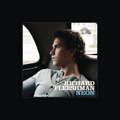 Listen to Richard Fleeshman, watch music videos, read bio, see tour dates & more!