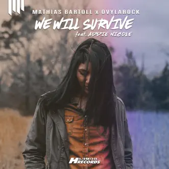 We Will Survive (feat. Addie Nicole) by Mathias Bartoll & Ovylarock song reviws