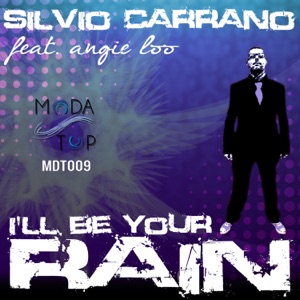 I'll Be Your Rain