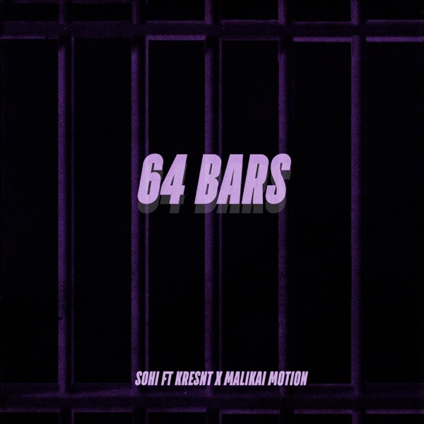 64 Bars (feat. Kresnt & Malikaimotion)