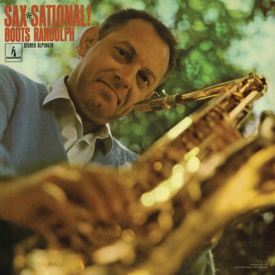 Sax-Sational! - Boots Randolph