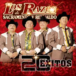 Los Razos de Sacramento y Reynaldo: 20 Éxitos - Los Razos