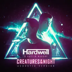 Creatures of the Night (Acoustic Version) - Single - Hardwell