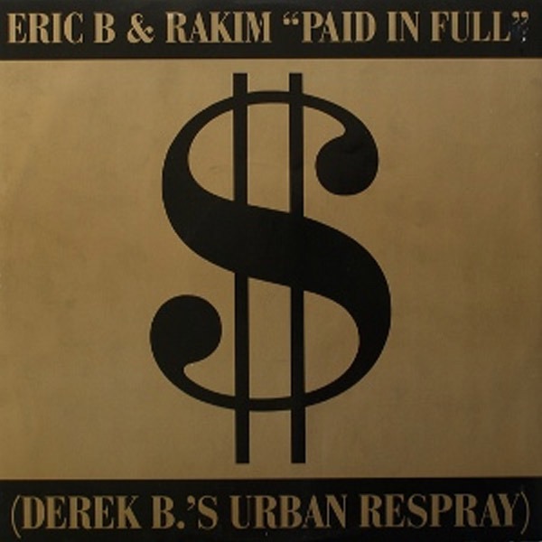 Paid in Full (Deluxe Edition) [2003 Remaster] - Album by
