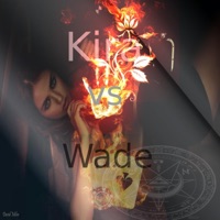 Kira vs. Wade (Kira Rivers vs. Wade) - Kira Rivers & WADE