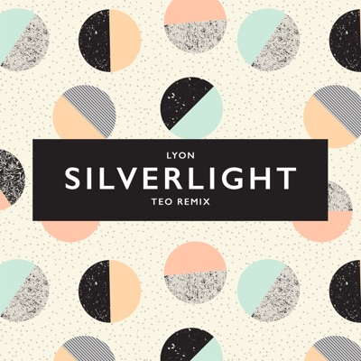 silverlight (TEO Remix) - Single