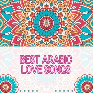 Best Arabic Love Songs