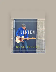 Listen to Noah Tellish, watch music videos, read bio, see tour dates & more!