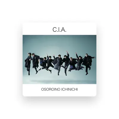 C.I.A.を聴いたり、ミュージックビデオを鑑賞したり、経歴やツアー日程などを確認したりしましょう！