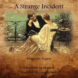 A Strange Incident (Unabridged)
