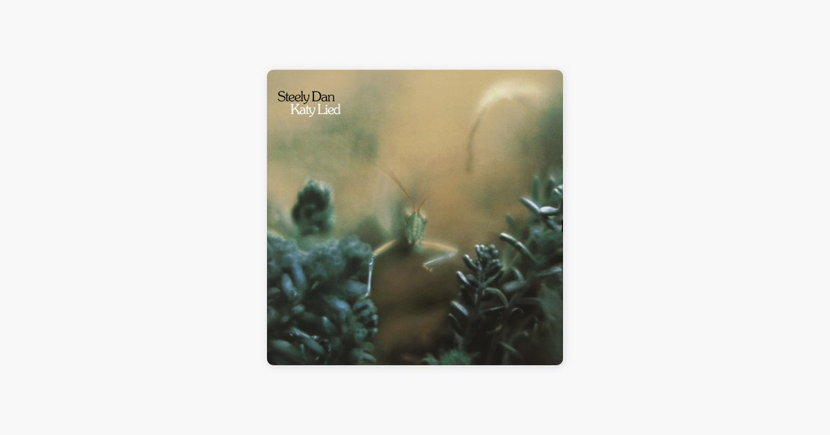 Песня daddy don t. CD Steely dan: Katy Lied.