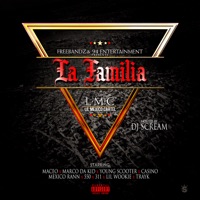 Maceo Presents La Familia Hosted By DJ Scream - DJ Scream