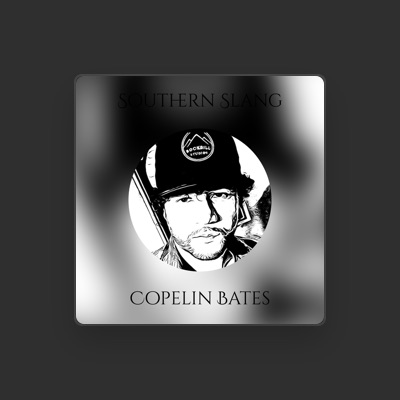 Listen to Copelin Bates, watch music videos, read bio, see tour dates & more!