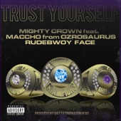 Trust Yourself (feat. Maccho & Rudebwoy Face) artwork