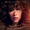 Good Without You - Single
