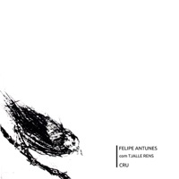 Cru (feat. Tjalle Rens) - Felipe Antunes