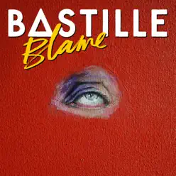 Blame (Bunker Sessions) - Single - Bastille