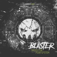 Shock for Your System - Single - Blaster